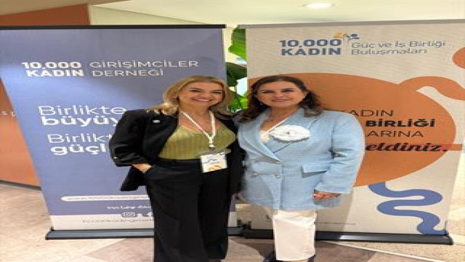 130’dan Fazla Girişimci Kadın ‘Güç ve İş Birliği’nde Buluştu