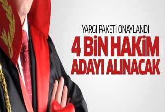 4 bin hakim alınmasına Meclis'ten onay