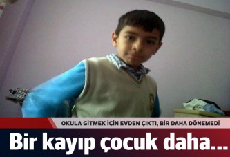 9 yaşındaki Kadir Yıldırımdinç kayıp