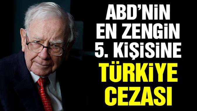 ABD’den Buffett’ın Türkiye’deki şirketine İran cezası