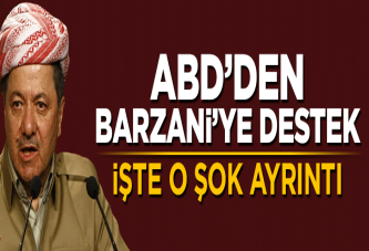 ABD'den Mesut Barzani'ye destek! İşte o şok detay