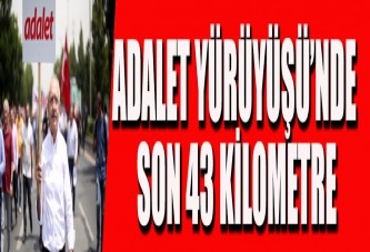 Adalet Yürüyüşü’nde yirmi ikinci gün
