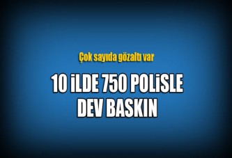 Adana merkezli 10 ilde sahte polis ve savcılara operasyon