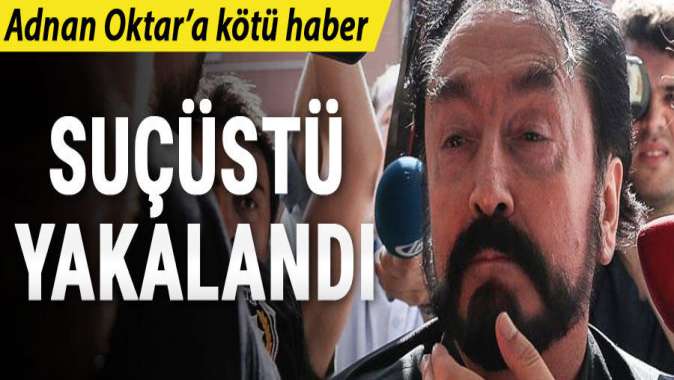 Adnan Oktara kötü haber! Suçüstü yakalandı