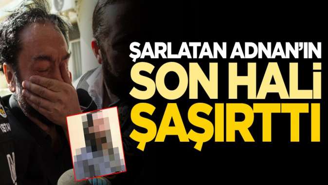 Adnan Oktarın son hali şaşırttı