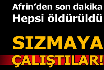 Afrin'de sızma girişimi! 8 terörist öldürüldü...
