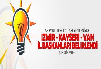 Ak Parti'de yeni il başkanları belli oldu