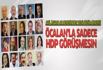Akil İnsanlar Heyeti'nden çözüm için yeni öneri