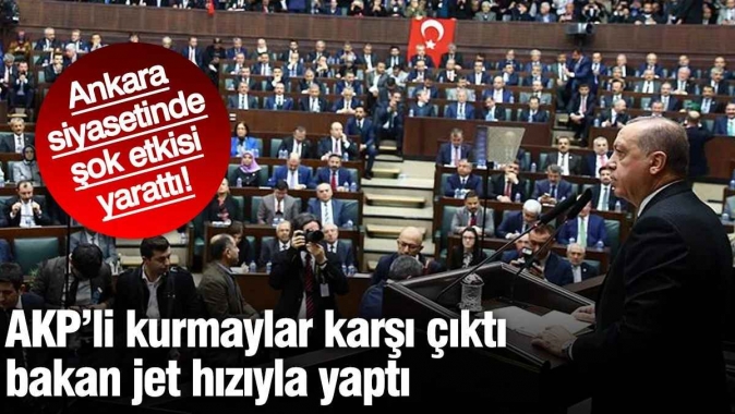 AKP’li kurmaylar karşı çıktı, bakan jet hızıyla yaptı ‘Kervan yolda dizilir’ mantığı ile start verildi…