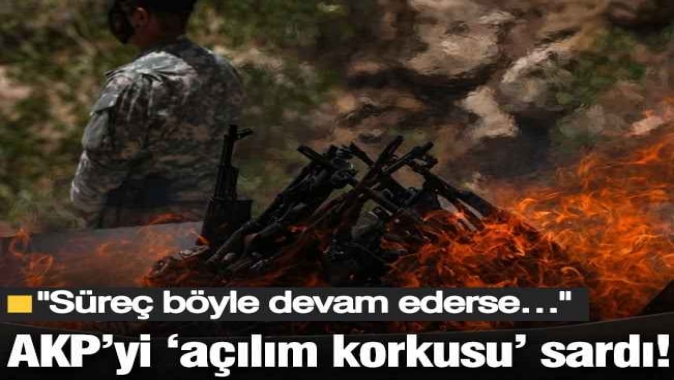 AKP’yi ‘açılım korkusu’ sardı! Süreç böyle devam ederse…