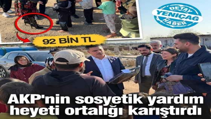 AKPnin sosyetik yardımı ortalığı karıştırdı! 92 bin TLlik ayakkabı