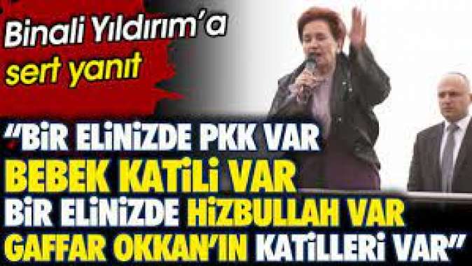 Akşener: Bir elinizde PKK var bebek katili var. Bir elinizde Hizbullah var. Gaffar Okkan’ın katilleri var!