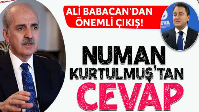 Ali Babacandan önemli çıkış! Numan Kurtulmuştan cevap