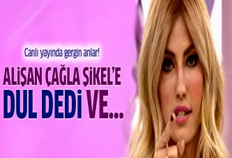 Alişan Çağla Şikel'e dul dedi ve...