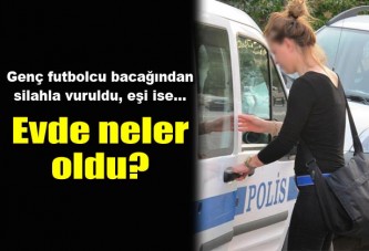 Amatör futbolcu vuruldu, eşine gözaltı