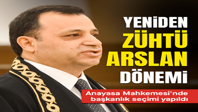 Anayasa Mahkemesi Başkanlığına Zühtü Arslan yeniden seçildi