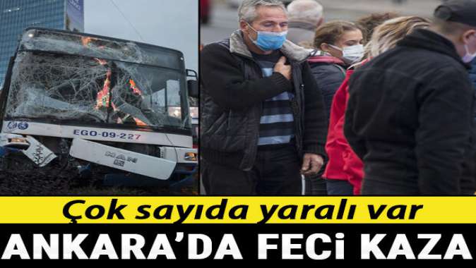 Ankarada feci kaza: 17 yaralı