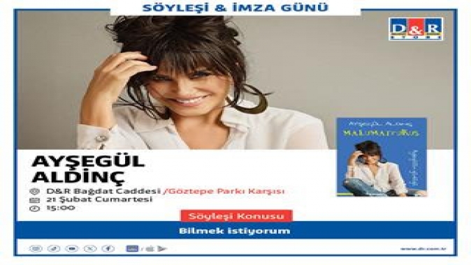Ayşegül Aldinç, D&R’da hayranlarıyla buluşacak