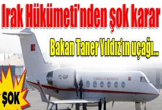 Bağdat Taner Yıldız'a izin vermedi