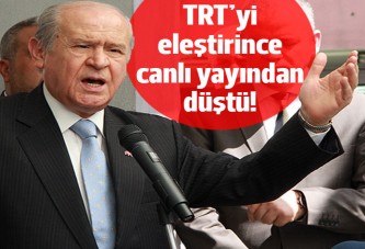 Bahçeli TRT'yi eleştirince, canlı yayından alındı