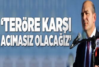 Bakan Soylu: Terörle mücadelede acımasız olacağız..