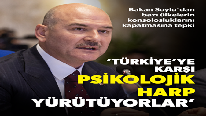 Bakan Soylu: Türkiyeye yönelik yeni bir psikolojik harp yürütüyorlar