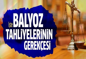 Balyoz'da gerekçeli karar açıklandı