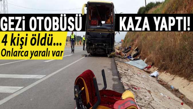 Bandırmada gezi otobüsü kaza yaptı: 4 kişi öldü