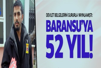Baransu için 52 yıl hapis istendi