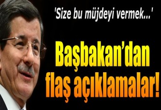 Başbakan Davutoğlu'dan flaş açıklamalar