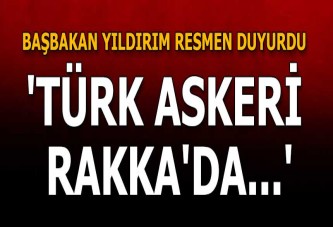 Başbakan Yıldırım: Rakka'da doğrudan operasyona girmeyeceğiz