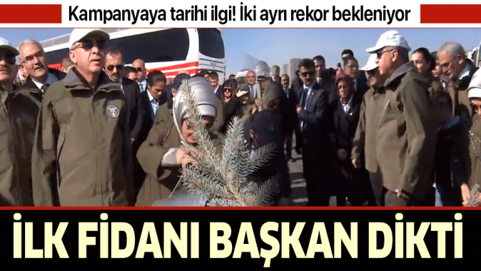Başkan Erdoğan Geleceğe nefes kampanyası kapsamında 11 milyon fidan dikimi etkinliğini başlattı.