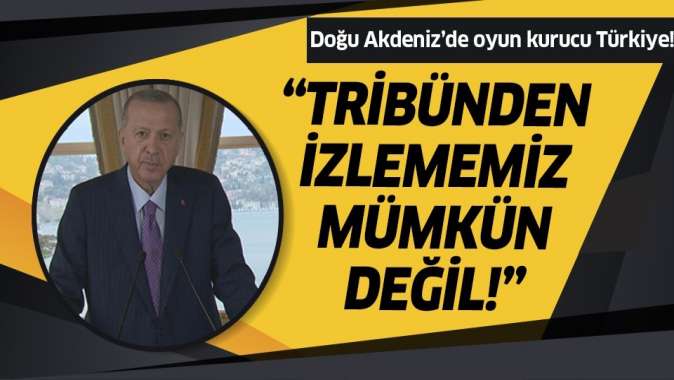 Başkan Erdoğandan, Doğu Akdeniz Çalıştayına video mesaj