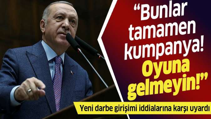 Başkan Erdoğandan yeni darbe girişimi söylentilerine yanıt.