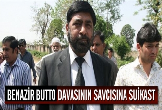 Benazir Butto davası savcısına suikast