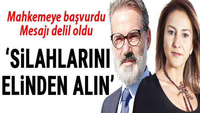 Beni hala tehdit ediyor! Silahlarını elinden alın