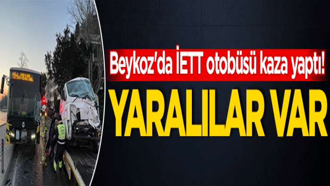 Beykozda İETT otobüsü kaza yaptı! Yaralılar var