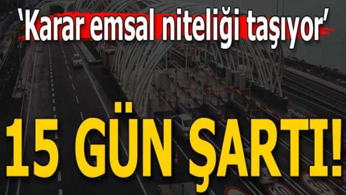 Bildirilmeyen HGS cezası iptal edildi