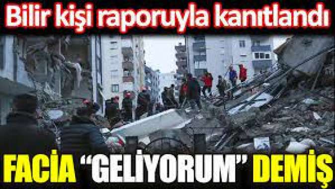 Bilir kişi raporuyla kanıtlandı. Facia Geliyorum demiş