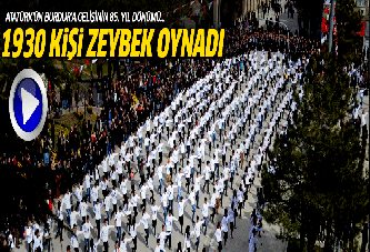 Bin 1930 kişi aynı anda zeybek oynadı