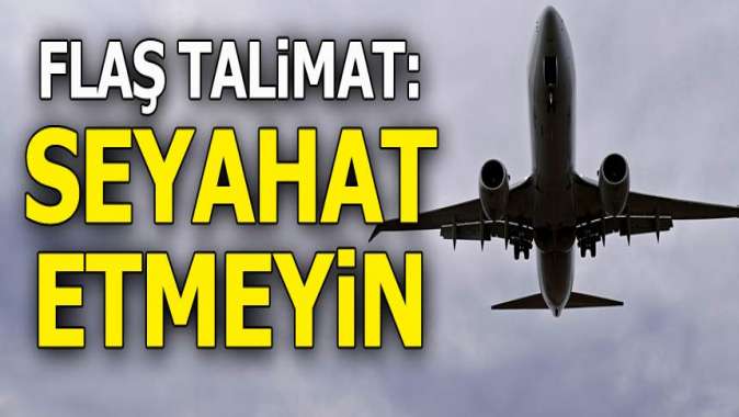 BMden flaş talimat: Boeing 737 Max ile seyahat etmeyin