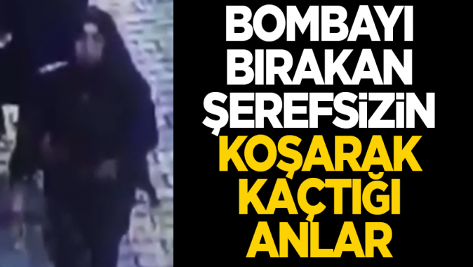 Bombayı bırakan şerefsizin koşarak kaçtığı anlar