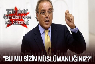 'Bu mu senin Müslümanlığın?'