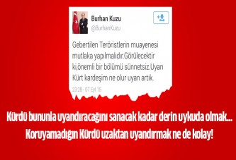 Burhan Kuzu'nun akıllara zarar tespiti!