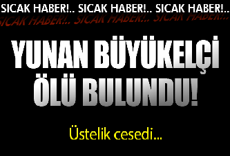 Büyükelçi'nin yakılmış cesedi bulundu!