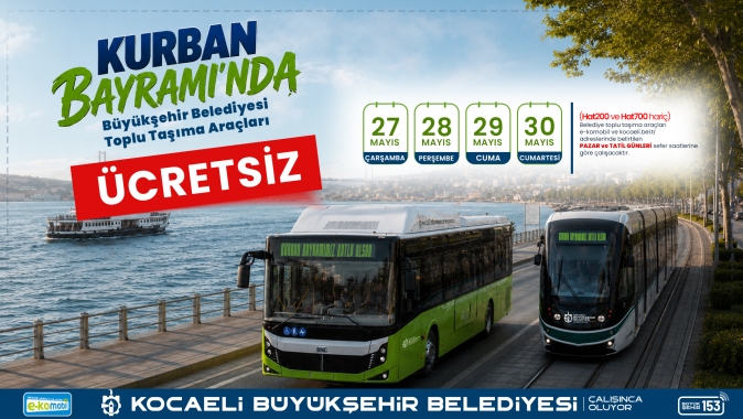 Büyükşehir’den bayramda ücretsiz ulaşım kolaylığı