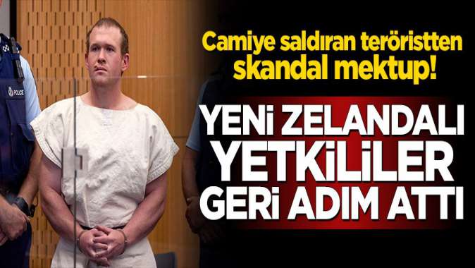 Camiye saldıran teröristten skandal mektup! Yeni Zelandalı yetkililer geri adım attı