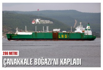 Çanakkale Boğazı'ndan dev tanker geçti