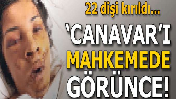 Canavarı mahkemede görünce... Kendimi tanıyamıyorum