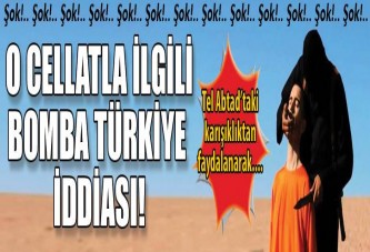 Cellat da sınırı geçti